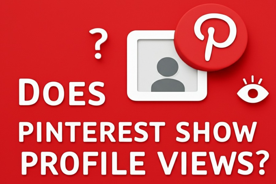 Does Pinterest Show Profile Views? A Comprehensive 2025 Guide