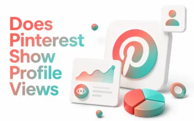 Does Pinterest Show Profile Views? Complete Guide to Pinterest Views