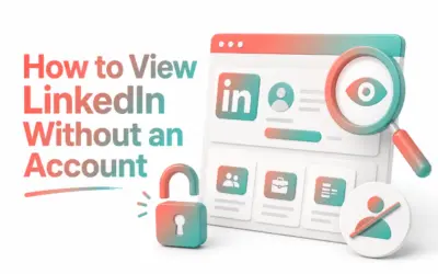 How to View LinkedIn Without an Account: Complete Guide